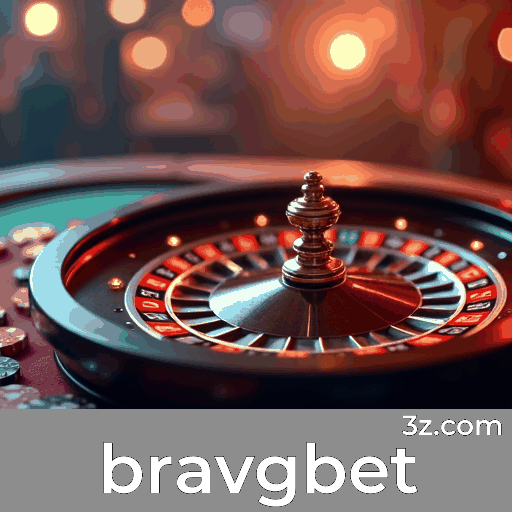 bravgbet: Plataforma de Apostas com Serviços Profissionais